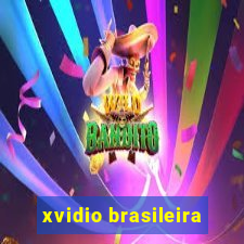 xvidio brasileira